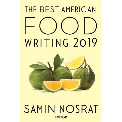 The Best American Food Writing 2019 - Paperback