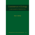 Coexistence in Ecology: A Mechanistic Perspective - Paperback
