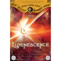 Luminescence (Middle School Magic) - Paperback