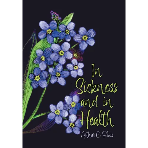 In Sickness and in Health - Hardcover
