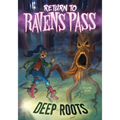 Deep Roots - Paperback