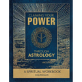 Claiming Your Power Through Astrology: A Spiritual Workbook - Spiral