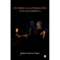 En torno a la interacción con los espíritus - Paperback