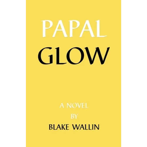 Papal Glow - Paperback