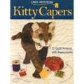 Kitty Capers: 15 Quilt Projects with Purrsonality - Paperback