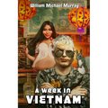 A Week in Vietnam