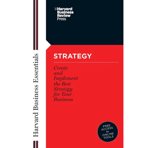 Strategy: Create and Implement the Best Strategy for Your Business - Paperback