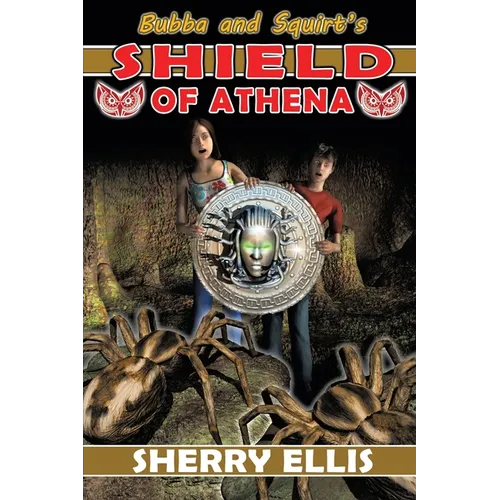 Bubba and Squirt's Shield of Athena - Paperback