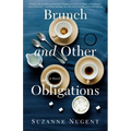 Brunch and Other Obligations - Paperback