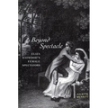 Beyond Spectacle: Eliza Haywood's Female Spectators - Paperback