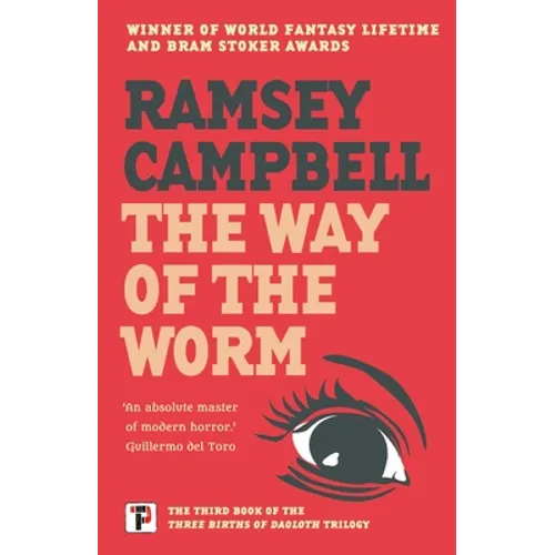 The Way of the Worm - Hardcover