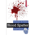 Blood Spatter - Paperback
