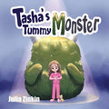 Tasha's Tummy Monster - Paperback