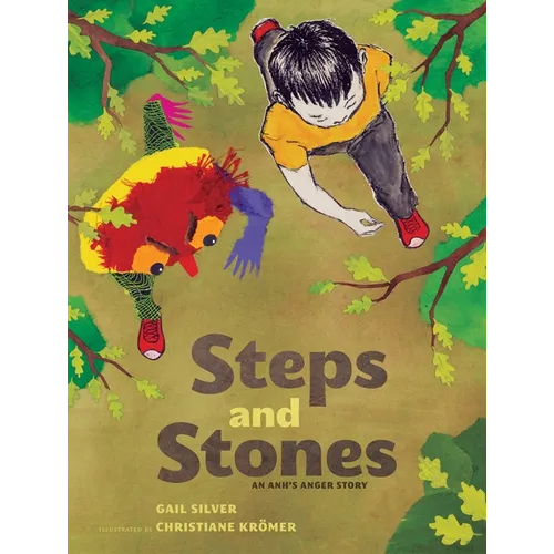 Steps and Stones: An Anh's Anger Story - Hardcover