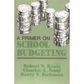 A Primer on School Budgeting - Paperback