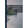 Journey Down a Blind Alley