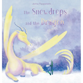 The Snowdrops and the Dragon - Hardcover