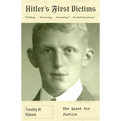 Hitler's First Victims: The Quest for Justice - Paperback