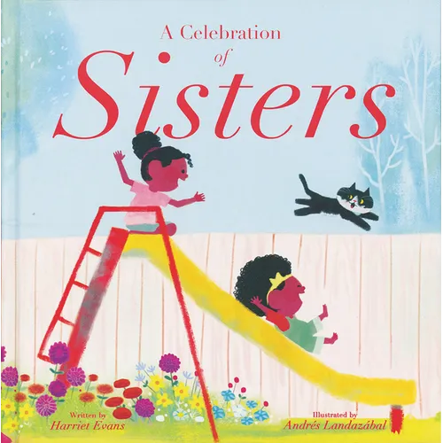 A Celebration of Sisters - Hardcover