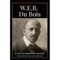 W.E.B. Du Bois: A Life in American History - Hardcover