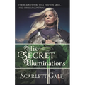 His Secret Illuminations - Paperback