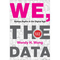 We, the Data: Human Rights in the Digital Age - Paperback