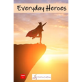 Everyday Heroes - Paperback