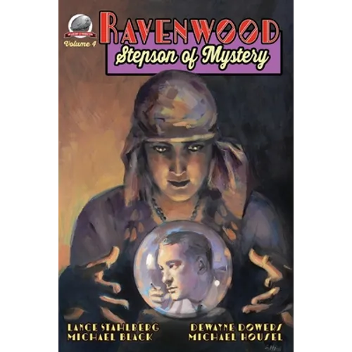 Ravenwood Stepson of Mystery Volume 4 - Paperback