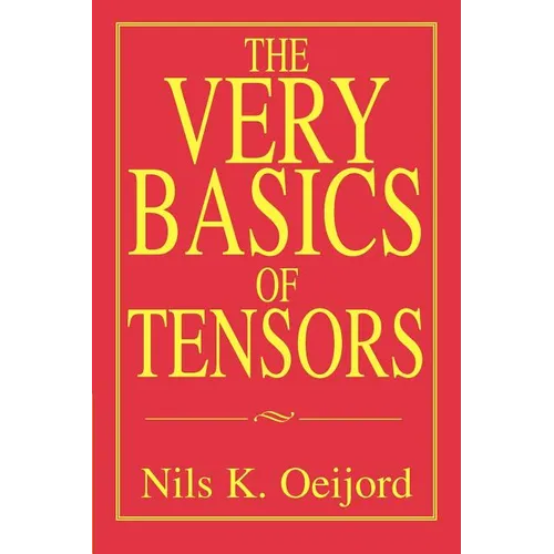 The Very Basics of Tensors - Paperback