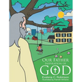 Our Father: Inspiration of God - Paperback