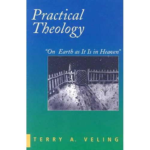 Practical Theology - Paperback