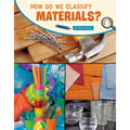 How Do We Classify Materials? - Paperback