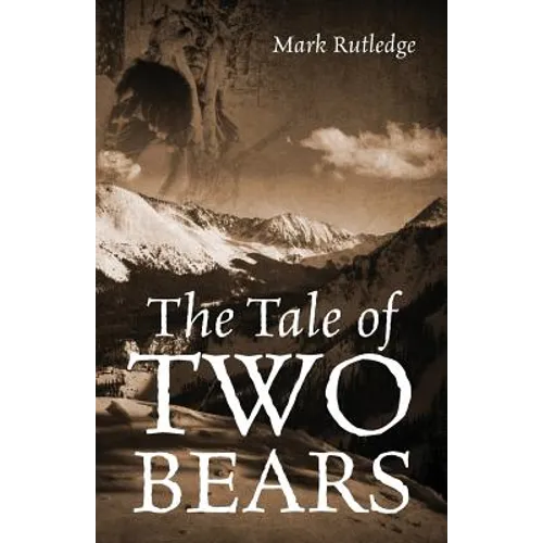 The Tale of Two Bears