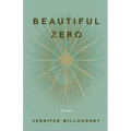 Beautiful Zero: Poems - Paperback