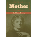 Mother - Paperback