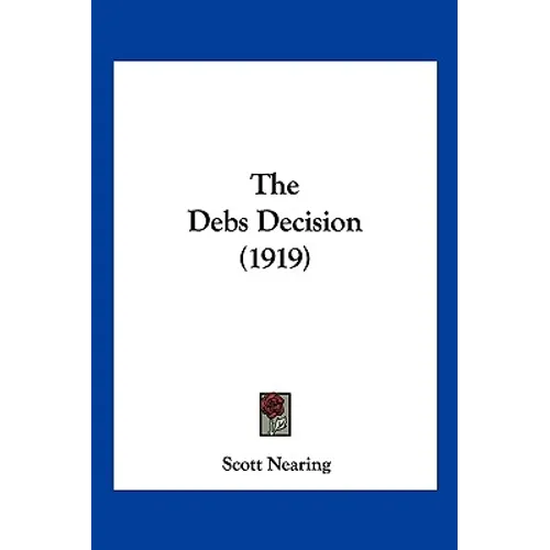 The Debs Decision (1919)