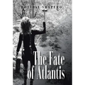 The Fate of Atlantis - Hardcover