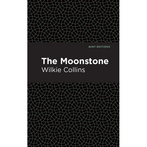 The Moonstone - Hardcover