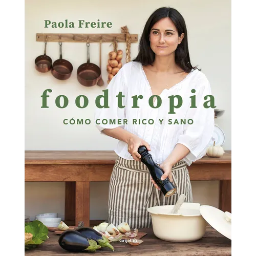 Foodtropia (Spanish Edition) - Paperback