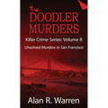 Doodler Murders: Unsolved Murders in San Francisco - Paperback