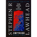 Empyrion II: The Siege of Dome - Hardcover