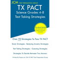 TX PACT Science Grades 4-8 - Test Taking Strategies - Paperback