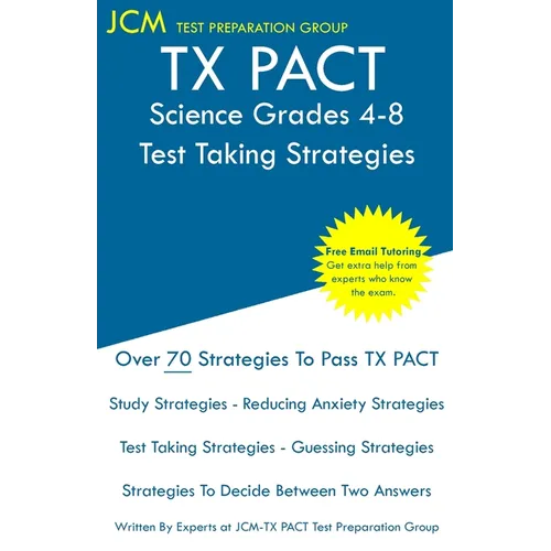 TX PACT Science Grades 4-8 - Test Taking Strategies - Paperback