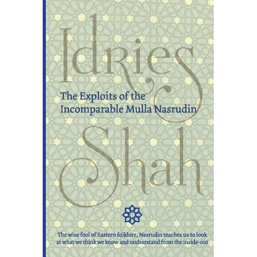 The Exploits of the Incomparable Mulla Nasrudin (Pocket) - Paperback