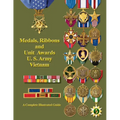 Medals, Ribbons and Unit Awards of the U. S. Army Vietnam - Paperback