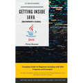 Getting Inside Java - Beginners Guide - Paperback