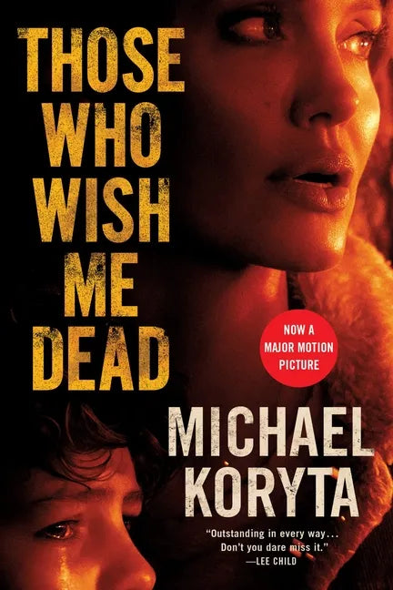 Those Who Wish Me Dead - Paperback