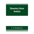 Elementary vector analysis, with application to geometry and physics - Paperback