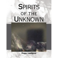 Spirits of the Unknown - Paperback