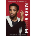Make Room: Finding Where Faith Fits - Paperback